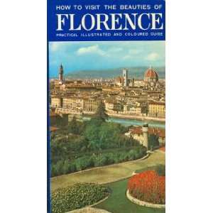  How to Visit the Beauties of Florence Practical 