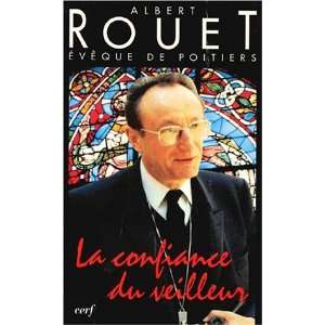  La confiance du veilleur (French Edition) (9782204054034 