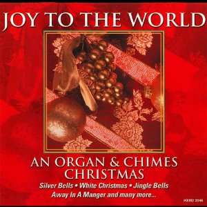  Joy to the World Organ & Chimes Music
