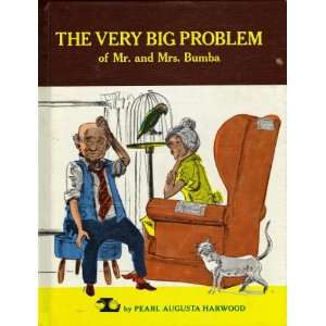  The Very Big Problem of Mr. and Mrs. Bumba. (9780822501305 