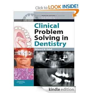Clinical Problem Solving in Dentistry Edward W Odell, Edward W Odell 