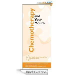 Chemotherapy and Your Mouth National Institute of Dental and 