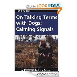 On Talking Terms With Dogs Calming Signals Turid Rugaas  