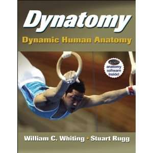  Dynatomy with DVD Dynamic Human Anatomy (9781450437172 