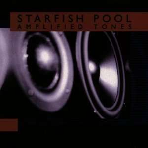  Amplified Tones Starfish Pool Music