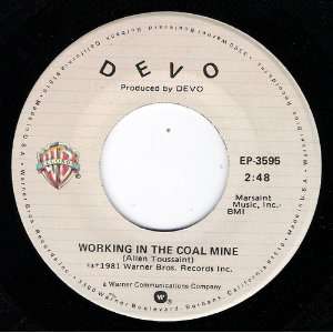    Working In A Coal Mine; Working In A Coal Mine Devo Music