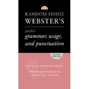   Usage, and Punctuation Second Edition [RH WEB PCKT GRAMMAR USAGE & PU