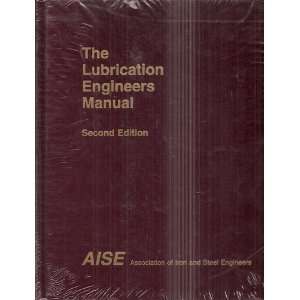  The Lubrication Engineers Manual Second Edition Unknown 