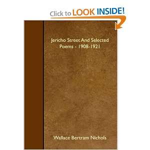  Jericho Street And Selected Poems   1908 1921 
