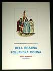   Folk Costume of Poljana Valley Alpine Slovene fashion history art