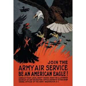  Join the Army Air Service Be an American Eagle 20x30 