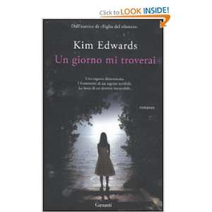  Un giorno mi troverai (9788811686262) Kim Edwards Books