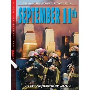  Day That Changed the World September 11th (Days That Changed 