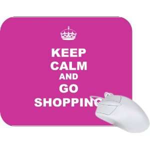 Keep Calm and Go Shopping   Pink Rose Color Mouse Pad Mousepad   Ideal 