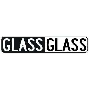 NEGATIVE GLASS  STREET SIGN