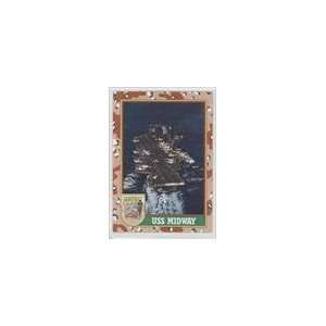  1991 Topps Desert Storm (Trading Card) #56   USS Midway 