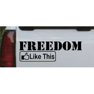 Black 56in X 18.7in    Freedom Like This Car Window Wall Laptop Decal 
