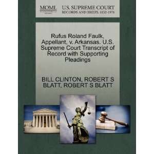  Rufus Roland Faulk, Appellant, v. Arkansas. U.S. Supreme 