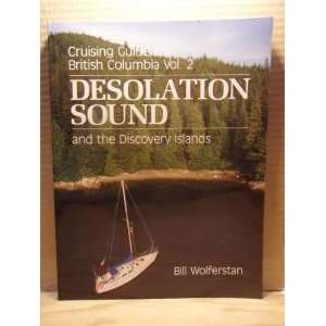  Desolation Sound and the Discovery Islands (Pacific Yachting 