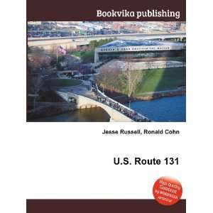  U.S. Route 131 Ronald Cohn Jesse Russell Books