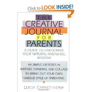  Journal for Parents A Guide to Unlocking Your Natural Parenting 