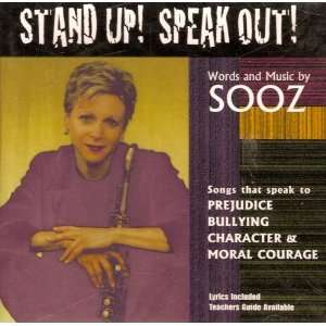  Stand Up Speak Out Sooz Music