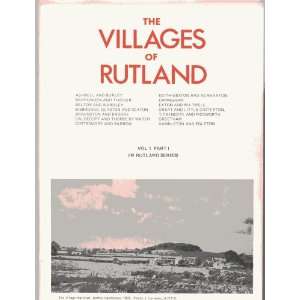  The Villages of Rutland, Vol. 1 Part 1 (In Rutland Series) Rutland 