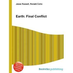  Earth Final Conflict Ronald Cohn Jesse Russell Books
