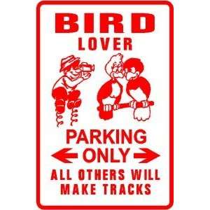BIRD WATCHER PARKING hobby sport NEW sign