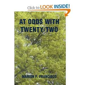  At Odds with Twenty Two (9781462070855) Marion F 