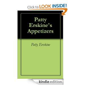 Patty Erskines Appetizers Patty Erskine  Kindle Store