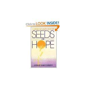  Seeds of Hope Thoughts to Nourish a New Spirituality 
