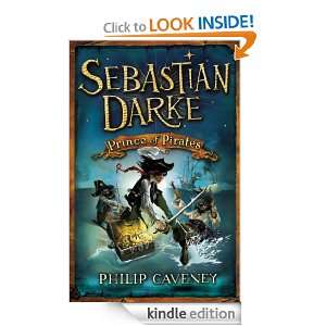 Sebastian Darke Prince of Pirates Philip Caveney  Kindle 