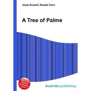  A Tree of Palme Ronald Cohn Jesse Russell Books