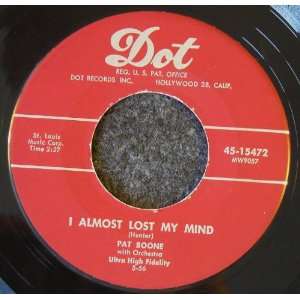    Im In Love With You / I Almost Lost My Mind Pat Boone Music