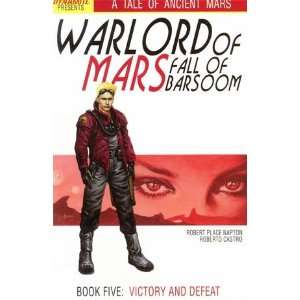    Warlord Of Mars Fall Of Barsoom #5 Robert Place Napton Books