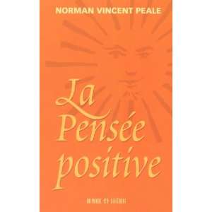  La pensée positive (9782920000865) Norman Vincent Peale 