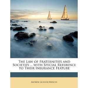   Their Insurance Feature (9781146071444) Andrew Jackson Hirschl Books