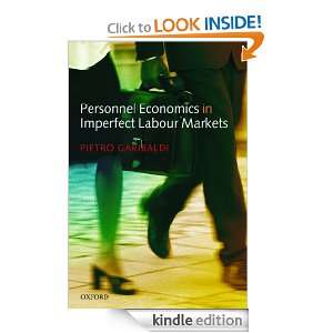 Personnel Economics in Imperfect Labour Markets Pietro Garibaldi 