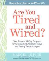Are You Tired and Wired? (Hardcover)  