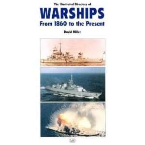  The Illustrated Directory of Warships David Miller Books