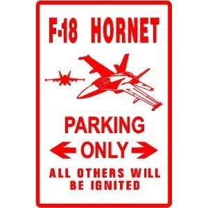  HORNET F 18 PARKING military air fighter sign