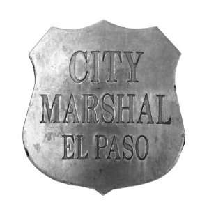 Denix Old West Era City Marshall El Paso Texas Replica Badge  