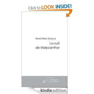 La nuit de Malycanthor (French Edition) René pierre Guiraud  