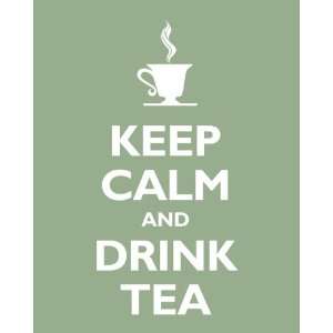 Keep Calm and Drink Tea, archival print (pale green) 