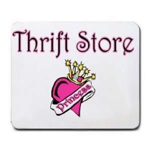  Thrift Store Princess Mousepad