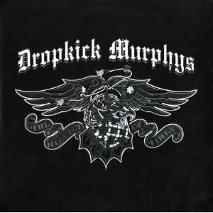  Meanest Of Them All Dropkick Murphys Music