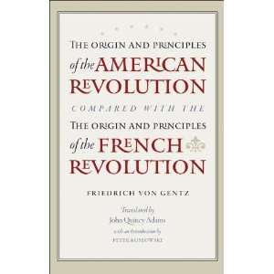  The Origin and Principles of the American Revolution 