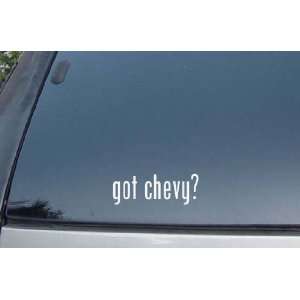  got chevy? Chevy Vinyl Decal Stickers 