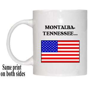  US Flag   Montalba Tennessee Colony, Texas (TX) Mug 